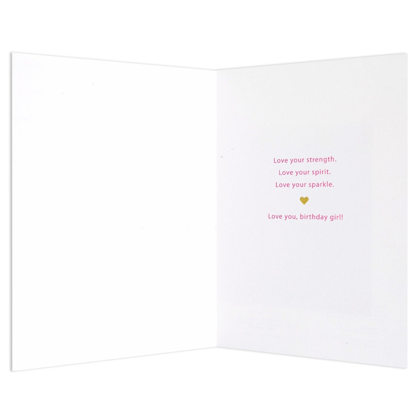 Strength Spirit Sparkle Bright Birthday Card for Girl