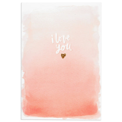 I Love You Beautiful Appreciation Card