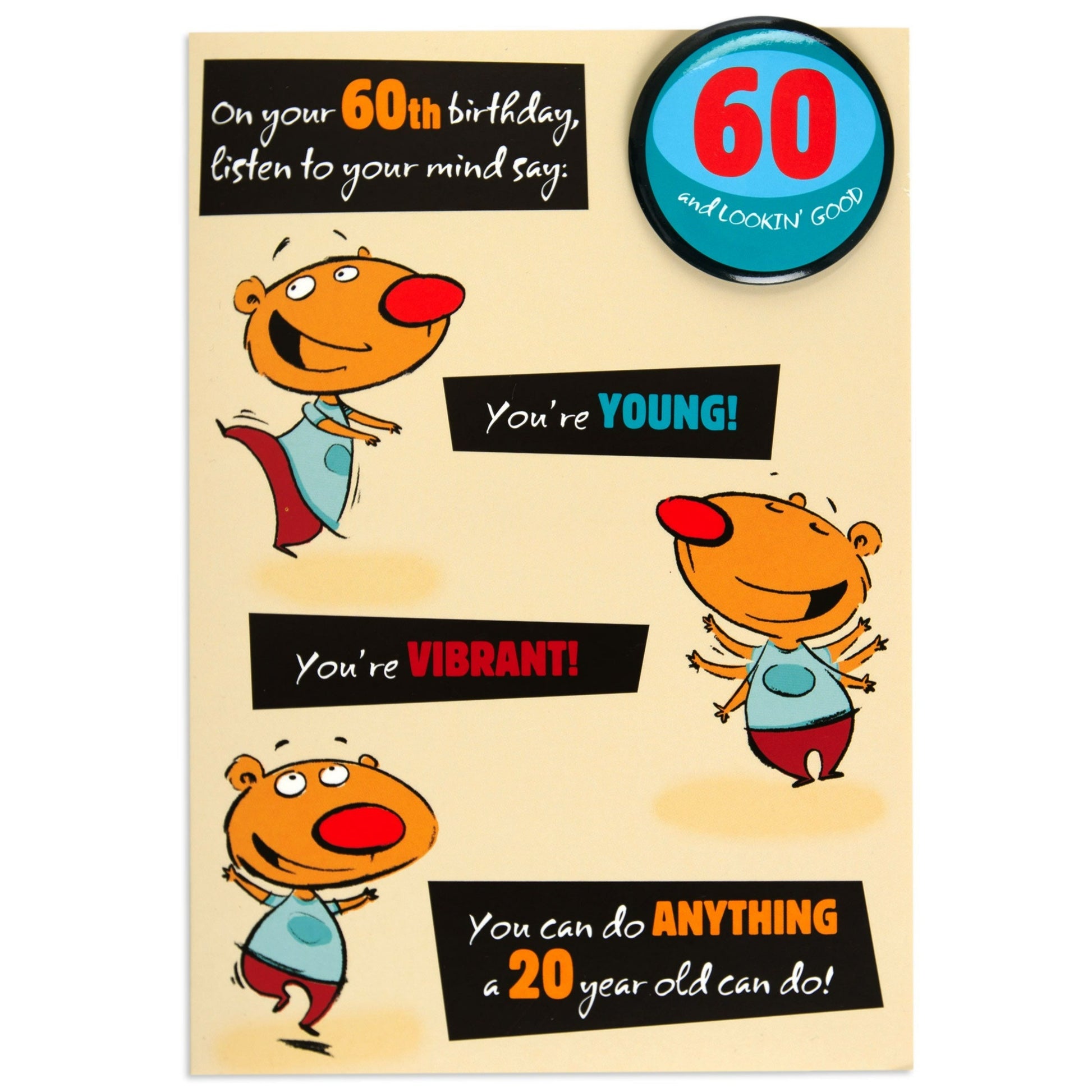 Funny 60th birthday card with detachable badge, featuring vibrant illustrations and cheerful messages, flat lay view.