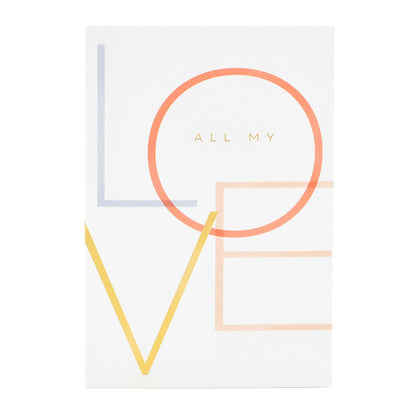 Signature Studio Love Greeting Card - All My Love with gold foil lettering and geometric design, flat lay view.